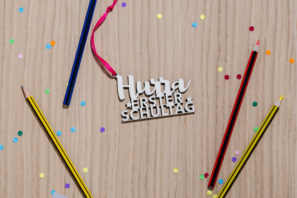 Anhänger zur Einschulung: Hurra erster Schultag